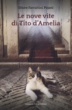 nove vite di Tito d'Amelia