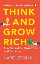 Think and Grow Rich (Premium Paperback, Penguin India): Classic All-Time Bestselling Book on Success, Wealth Management & Personal Growth by One of th