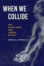 When We Collide
