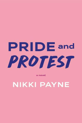 Pride And Protest