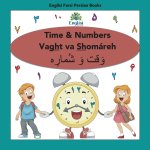 Englisi Farsi Persian Books Time & Numbers Vaght va Shomareh
