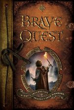 Brave Quest - A Boy`s Interactive Journey into Manhood