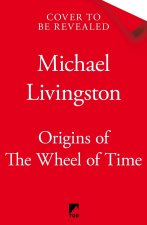 Origins of The Wheel of Time