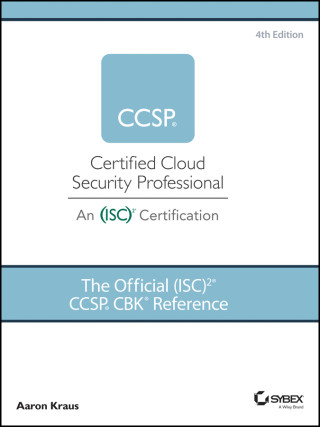 Official (ISC)2 CCSP CBK Reference, 4th Edition