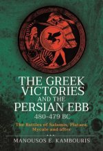 Greek Victories and the Persian Ebb 480-479 BC