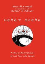Heart Speak - A Visual Interpretation of Let Your Life Speak