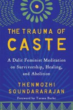 Trauma of Caste