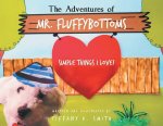 Adventures of Mr. Fluffybottoms
