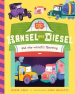 Hansel and Diesel