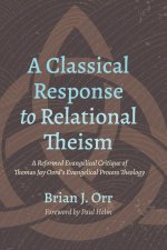 Classical Response to Relational Theism