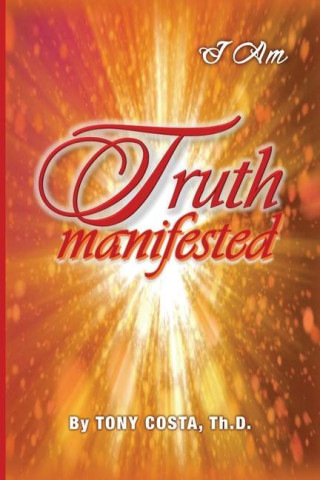 Truth Manifested