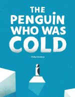 Penguin Who Was Cold