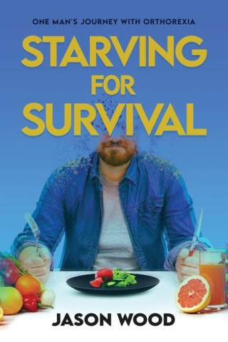 Starving for Survival