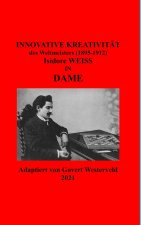 Innovative Kreativitat des Weltmeister (1895-1912) Isidore Weiss in Dame.