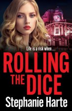 Rolling the Dice
