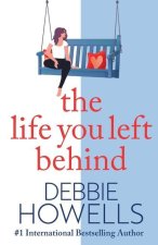 Life You Left Behind