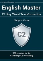 English Master C2 Key Word Transformation