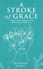 Stroke of Grace