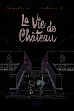 La vie de Château - Tome 3 - Un château sous les eaux