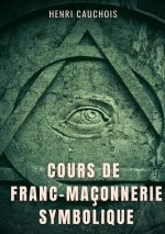 Cours de franc-maconnerie symbolique