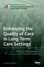 Enhancing the Quality of Care in Long-Term Care Settings