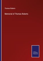Memorial of Thomas Roberts