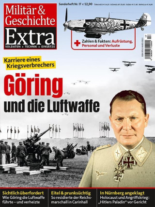 Militär & Geschichte 17/2022. Göring und die Luftwaffe