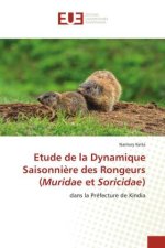 Etude de la Dynamique Saisonniere des Rongeurs (Muridae et Soricidae)