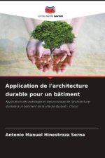 Application de l'architecture durable pour un bâtiment