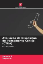 Avaliaç?o da Disposiç?o do Pensamento Crítico (CTDA)