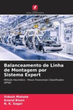 Balanceamento de Linha de Montagem por Sistema Expert