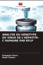 ANALYSE DU GÉNOTYPE DU VIRUS DE L'HÉPATITE-C HUMAINE PAR RFLP
