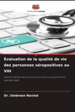 Évaluation de la qualité de vie des personnes séropositives au VIH