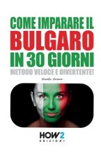 Come Imparare Il Bulgaro in 30 Giorni