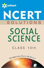 Ncert Solutions - Social Science for Class 10th