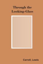 Through the Looking-Glass
