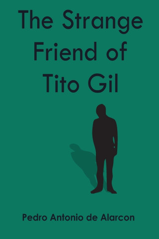 Strange Friend of Tito Gil