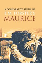 Comparative Study of E.M. Forster's Maurice