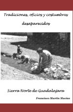 Tradiciones, oficios y costumbres desaparecidos