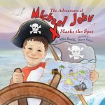 Adventures of Michael John
