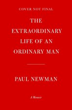 Extraordinary Life of an Ordinary Man