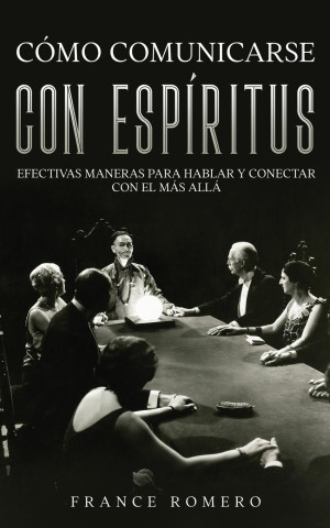 Como Comunicarse con Espiritus