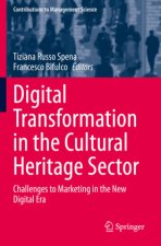 Digital Transformation in the Cultural Heritage Sector