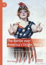 Battle over America's Origin Story
