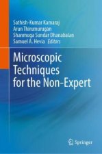 Microscopic Techniques for the Non-Expert