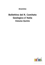 Bollettino del R. Comitato Geologico dItalia