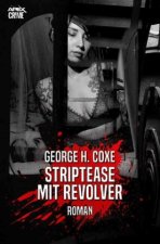 STRIPTEASE MIT REVOLVER