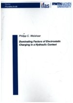 Dominating Factors of Electrostatic Charging in a Hydraulic Context