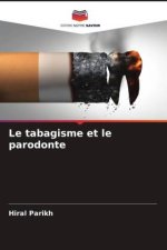 Le tabagisme et le parodonte
