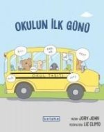 Okulun Ilk Günü